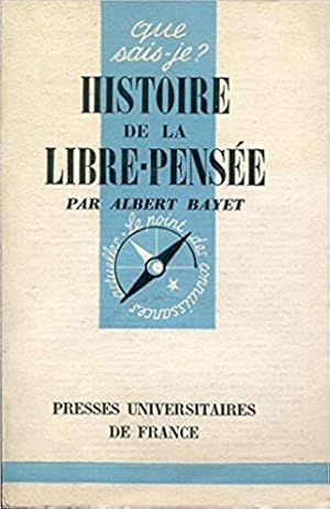 Bild des Verkufers fr Histoire de la Libre Pense. zum Verkauf von Ammareal