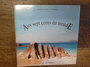 Seller image for Aux sept coins du monde for sale by Ammareal
