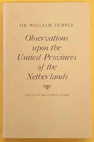 Seller image for Observations Upon the United Provinces of the Netherlands. for sale by Frans Melk Antiquariaat