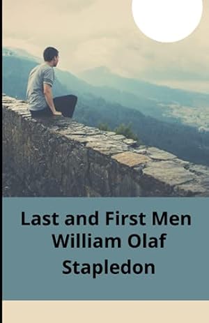 Seller image for Last and First Men Illustrated for sale by Ammareal