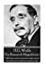 Seller image for H.G. Wells - The Research Magnificent: "Affliction comes to us, not to make us sad but sober; not to make us sorry but wise." [Soft Cover ] for sale by booksXpress