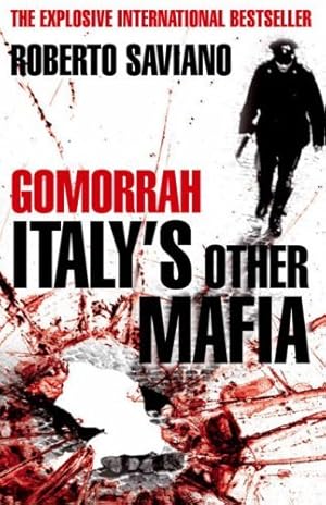 Immagine del venditore per By Roberto Saviano Gomorrah: Italy's Other Mafia venduto da Ammareal