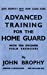 Seller image for ADVANCED TRAINING FOR THE HOME GUARD WITH TEN SPECIMEN FIELD EXERCISES [Soft Cover ] for sale by booksXpress