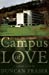 Imagen del vendedor de The Campus of Love [Soft Cover ] a la venta por booksXpress