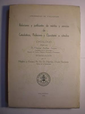 Immagine del venditore per Relaciones y justificantes de mritos y servicios de Catedrticos, Profesores y Opositores a ctedras, Catlogo venduto da Librera Antonio Azorn