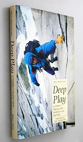 Seller image for Deep play : a climber's odyssey from Llanberis to the big walls for sale by BiblioFile