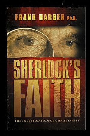 Bild des Verkufers fr Sherlock's Faith: The Investigation of Christianity zum Verkauf von Granada Bookstore,            IOBA