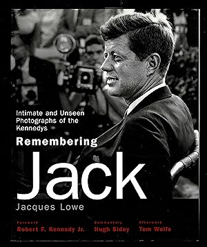 Bild des Verkufers fr Remembering Jack: Intimate and Unseen Photographs of the Kennedys zum Verkauf von Granada Bookstore,            IOBA