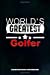 Bild des Verkufers fr World's Greatest Golfer: Composition Notebook, Birthday Journal for Golf Sports Game Lovers to write on [Soft Cover ] zum Verkauf von booksXpress
