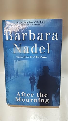 Seller image for After the Mourning: An unputdownable World War Two crime thriller for sale by Cambridge Rare Books