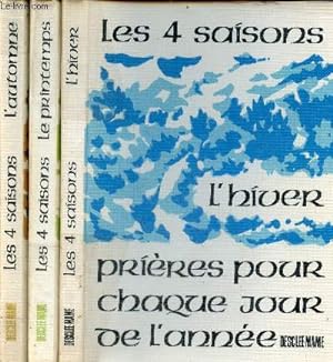 Imagen del vendedor de Les quatre saisons prires pour chaque jour de l'anne - 3 volumes : l'hiver + le printemps + l'automne. a la venta por Le-Livre