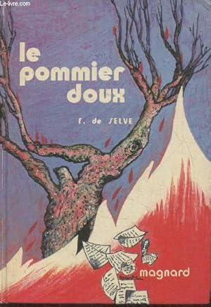 Image du vendeur pour Le pommier doux (Collection "Fantasia") mis en vente par Le-Livre