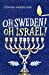 Immagine del venditore per Oh Sweden! Oh Israel! [Soft Cover ] venduto da booksXpress