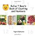 Seller image for Rufus T Bear's Book of Counting and Numbers [Soft Cover ] for sale by booksXpress