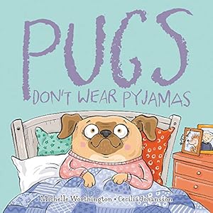Seller image for Pugs Don't Wear Pyjamas [Soft Cover ] for sale by booksXpress