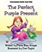 Bild des Verkufers fr The Perfect Purple Present: Coloring Book Edition [Soft Cover ] zum Verkauf von booksXpress