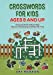 Image du vendeur pour Crosswords for Kids Ages 9 and Up: Crosswords for Kids to Help Improve Vocabulary and Pass the Time [Soft Cover ] mis en vente par booksXpress