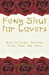 Bild des Verkufers fr Feng Shui for Lovers: How to Create Harmony in the Heart and Home [Soft Cover ] zum Verkauf von booksXpress