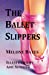 Imagen del vendedor de The Ballet Slippers [Soft Cover ] a la venta por booksXpress