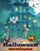 Imagen del vendedor de Halloween Coloring Book: Halloween Adult Coloring Book (Happy Halloween Designs) [Soft Cover ] a la venta por booksXpress