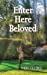 Bild des Verkufers fr Enter Here Beloved [Soft Cover ] zum Verkauf von booksXpress