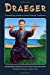Seller image for Draeger: Pioneering Leader in Asian Martial Traditions [Soft Cover ] for sale by booksXpress