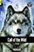 Immagine del venditore per Call of the Wild - Foxton Readers Level 3 (900 Headwords B1) with free online AUDIO [Soft Cover ] venduto da booksXpress