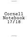 Imagen del vendedor de Cornell Notebook 17/18: White & Black Cover, 220 pages (full-size) [Soft Cover ] a la venta por booksXpress