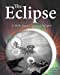 Seller image for The Eclipse in Myth, Legend, Science & Religion: An Illustrated Anthology [Soft Cover ] for sale by booksXpress