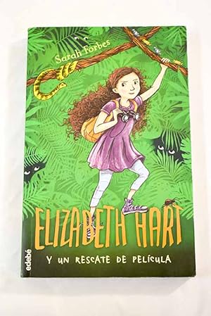 Seller image for Elizabeth Hart y un rescate de pelcula for sale by Alcan Libros