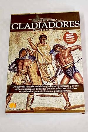 Imagen del vendedor de Breve historia de los gladiadores a la venta por Alcaná Libros