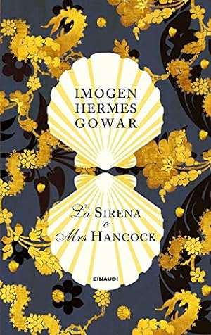 Seller image for La sirena e Mrs Hancock for sale by Di Mano in Mano Soc. Coop