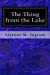 Bild des Verkufers fr The Thing from the Lake [Soft Cover ] zum Verkauf von booksXpress