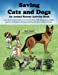 Seller image for Saving Cats and Dogs: An Animal Rescue Activity Book [Soft Cover ] for sale by booksXpress