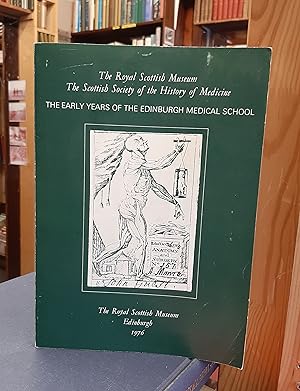 The Early Years of the Edinburgh Medical School