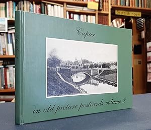 Cupar in Old Picture Postcards volume 2