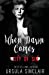 Imagen del vendedor de When Dawn Comes: City of Sin [Soft Cover ] a la venta por booksXpress