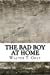 Seller image for The Bad Boy At Home [Soft Cover ] for sale by booksXpress