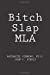 Seller image for Bitch Slap MLA [Soft Cover ] for sale by booksXpress