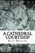 Seller image for A Cathedral Courtship [Soft Cover ] for sale by booksXpress
