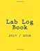 Seller image for Lab Log Book: 2017 / 2018 [Soft Cover ] for sale by booksXpress