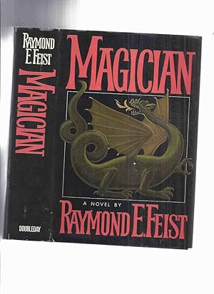 Seller image for THREE VOLUMES / The RIFTWAR SAGA: Magician ---with Silverthorn ---with A Darkness at Sethanon Book 1, 2 and 3 --by Raymond E Feist ( vol. One, Two, Three )(ONE SIGNED) for sale by Leonard Shoup