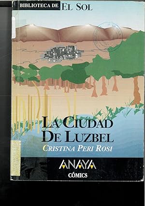 Immagine del venditore per La ciudad de luzbel venduto da Papel y Letras