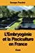 Imagen del vendedor de LEmbryogénie et la Pisciculture en France (French Edition) [Soft Cover ] a la venta por booksXpress