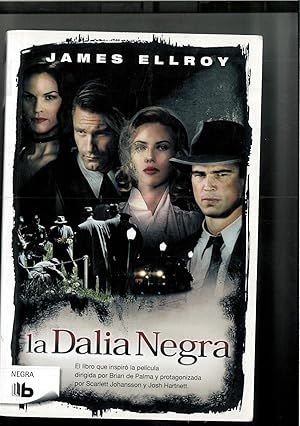 Image du vendeur pour LA DALIA NEGRA (Spanish Edition) mis en vente par Papel y Letras