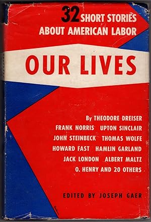 Our Lives: 32 Short Stories About American Labor
