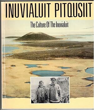 Inuvialuit Pitqusiit The Culture Of The Inuvialuit
