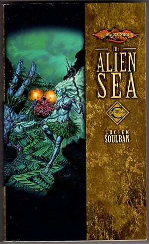 Imagen del vendedor de The Alien Sea (DragonLance, The Champions) a la venta por Recycled Books & Music