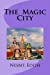 Bild des Verkufers fr The Magic City [Soft Cover ] zum Verkauf von booksXpress