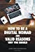 Imagen del vendedor de How to Be a Digital Nomad and Valid Reasons Why You Should [Soft Cover ] a la venta por booksXpress